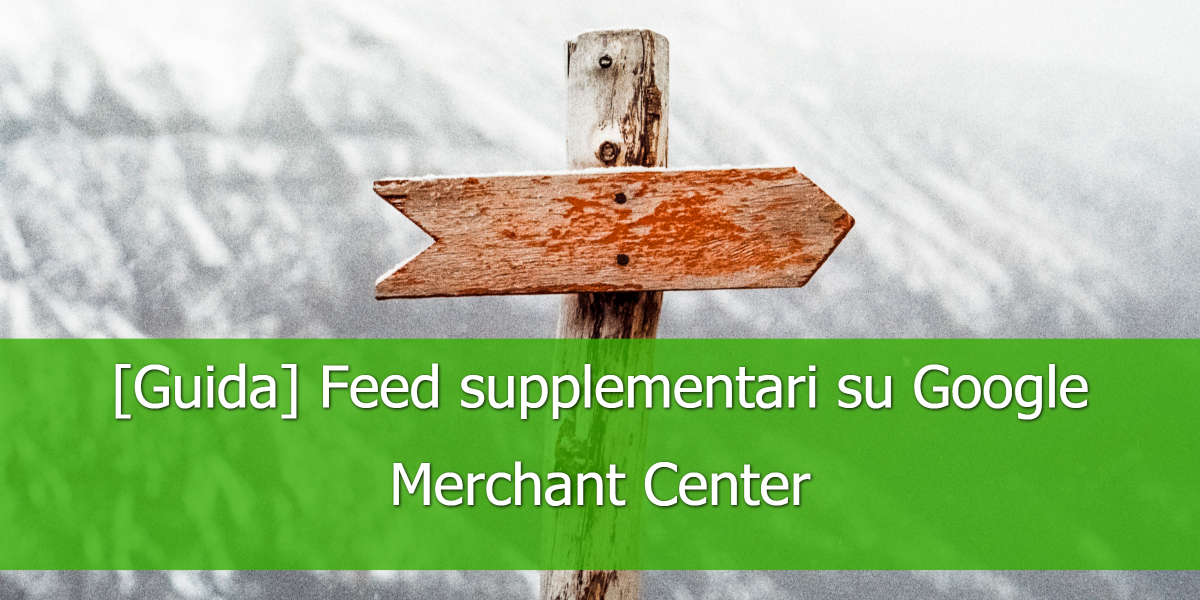 feed-supplementari-google-merchant-center